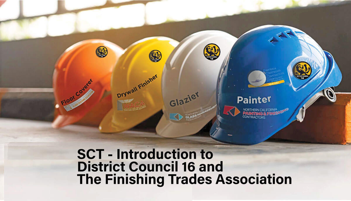 SCT – Introduction DC16 and Finishing Trades Associations